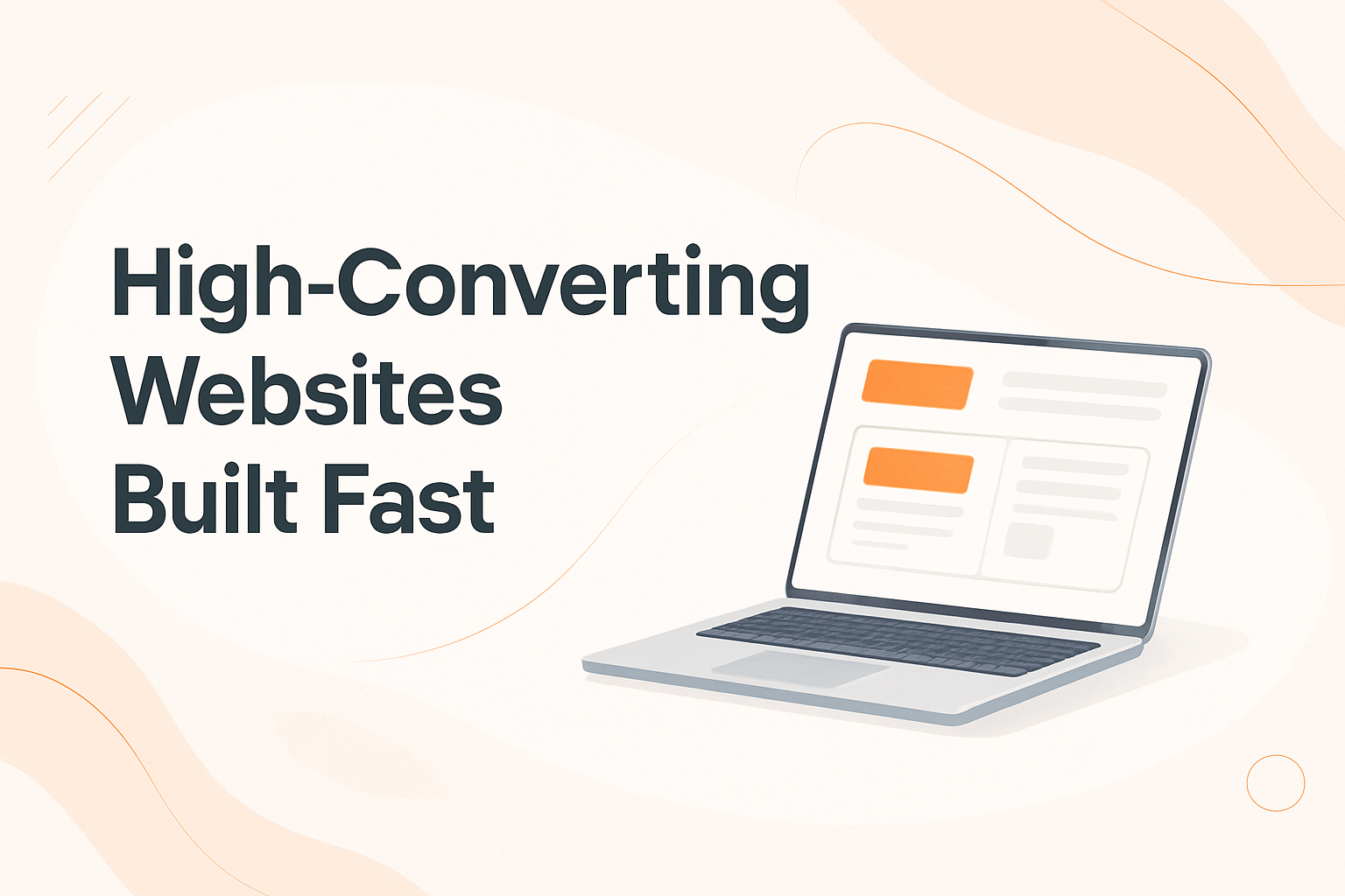 High-Converting Websites Built Fast